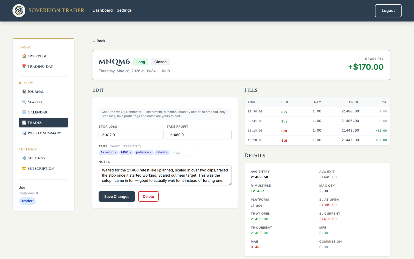 Trade detail: fills, R-multiple, stops and targets, notes and tags